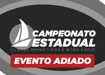 1ª e 2ª Etapa - Campeonato Estadual de Monotipos e Wind