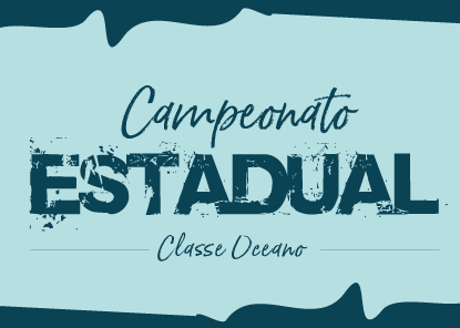 Campeonato Estadual - Classe Oceano