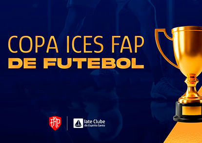 FOTOS - COPA ICES FAP DE FUTEBOL 