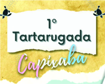 1ª Tartarugada Capixaba