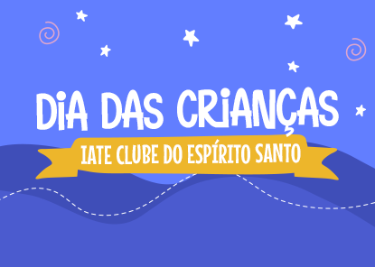 Dia das Crianças | Iate Clube do ES