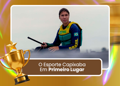 O Esporte Capixaba  Em Primeiro Lugar 